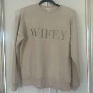Wifey Cream Sweater